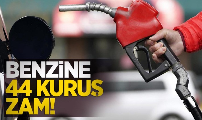 Benzine 44 kuruş zam