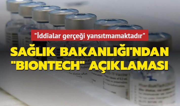 Sağlık Bakanlığı'ndan "BioNTech" açıklaması