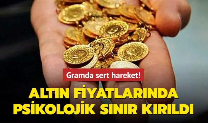 Altın fiyatlarında psikolojik sınır kırıldı! Gramda sert hareket!