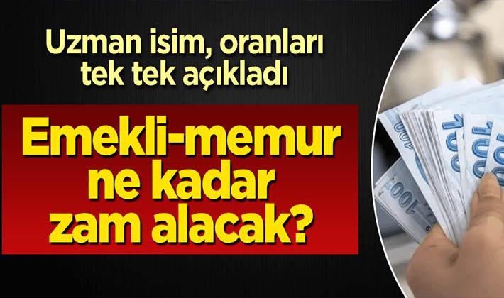 Emekli ve memur ne kadar zam alacak?