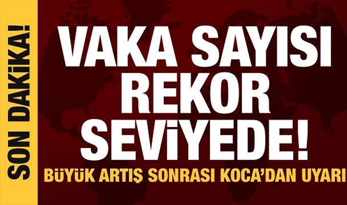 5 Ocak koronavirüs tablosu açıklandı! Rekor sayı