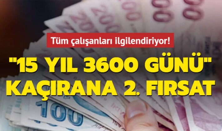 "15 yıl 3600 günü" kaçırana tazminat için 2. fırsat