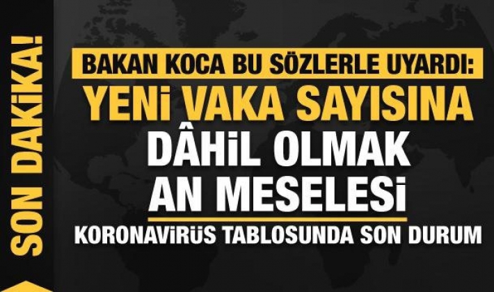 7 Şubat koronavirüs tablosu açıklandı!