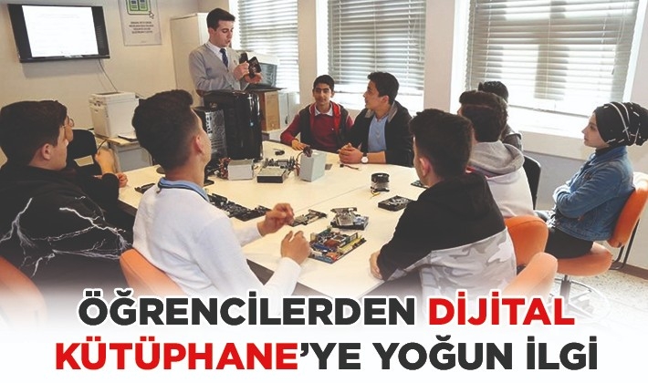 ÖĞRENCİLERDEN DİJİTAL KÜTÜPHANE’YE YOĞUN İLGİ