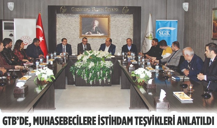 GTB’DE, MUHASEBECİLERE İSTİHDAM TEŞVİKLERİ ANLATILDI