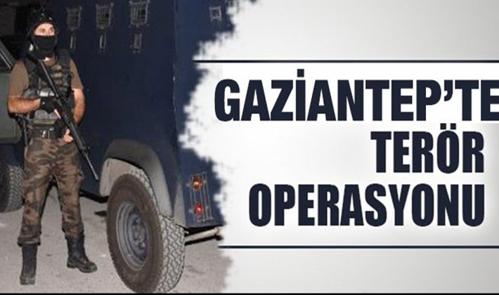 Gaziantep'te PKK operasyonu: Bir kişi tutuklandı