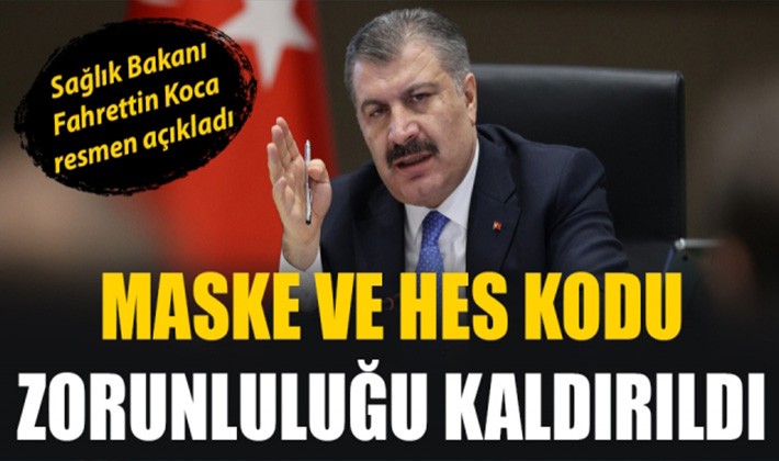 Maske ve HES kodu zorunluluğu kaldırıldı!