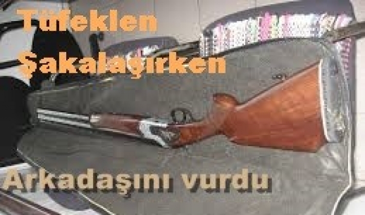 Gaziantep'te iki arkadaşın tüfekle şakası kanlı bitti  !!!