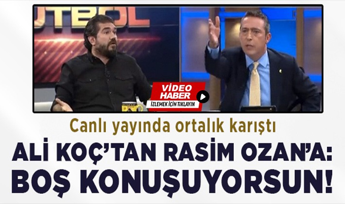 Ali Koç, Rasim Ozan Kütahyalı'yı rezil etti!