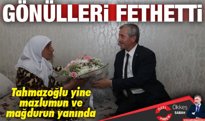 Tahmazoğlu gönülleri fethetti