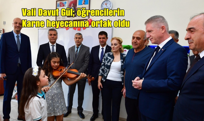 Vali Davut Gül; öğrencilerin karne heyecanına ortak oldu