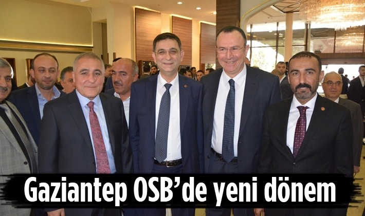 Gaziantep OSB’de yeni dönem