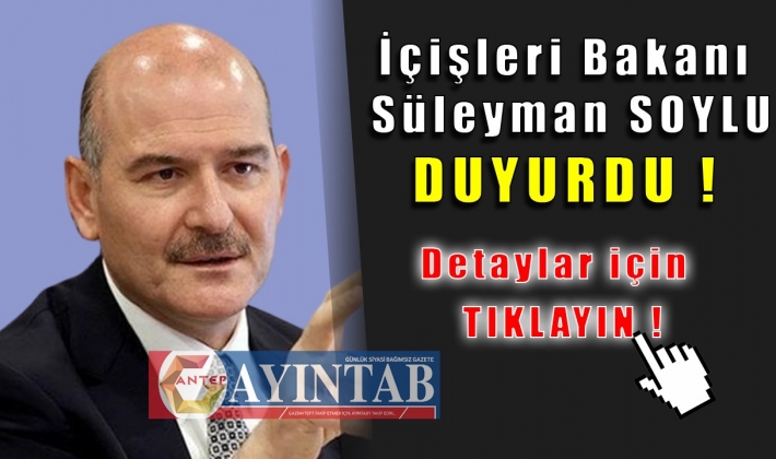 İçişleri Bakanı Süleyman Soylu duyurdu: 'NEFES' Operasyonu Başladı