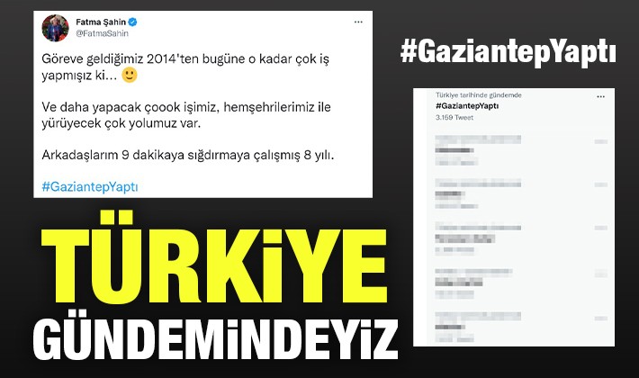 'Gaziantep Yaptı' Türkiye gündeminde