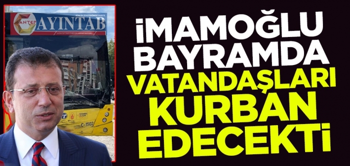 İmamoğlu bayramda vatandaşları kurban edecekti