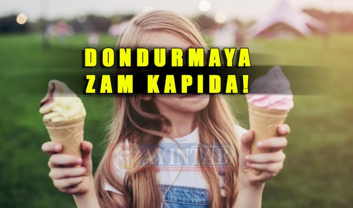 Yaz aylarının vazgeçilmezi dondurmaya zam geldi