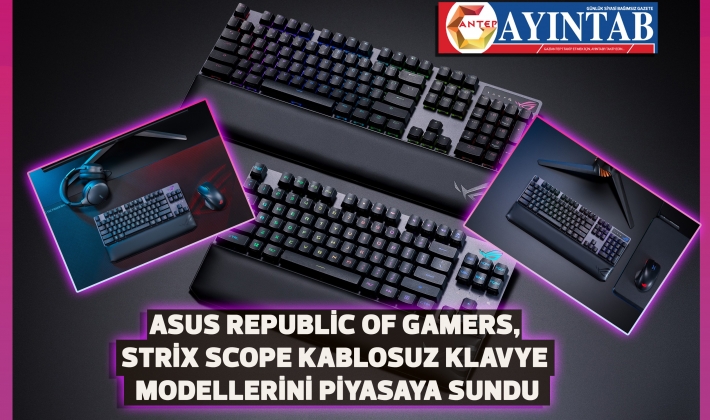 ASUS Republic of Gamers, Strix Scope kablosuz klavye modellerini piyasaya sundu