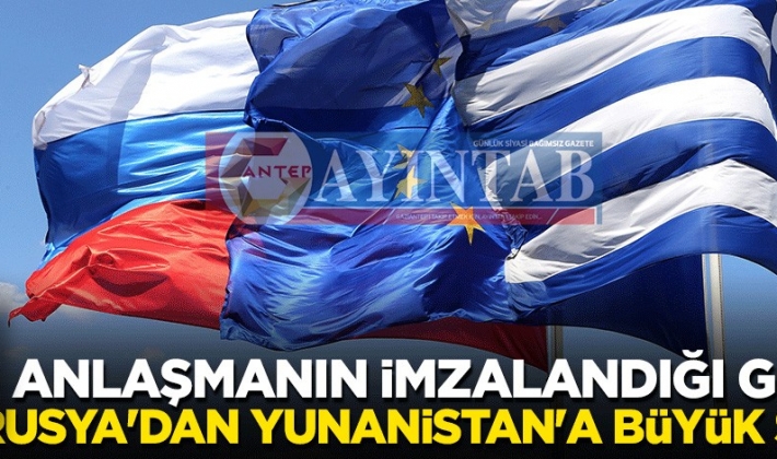 Anlaşmanın imzalandığı gün Rusya'dan Yunanistan'a büyük şok!