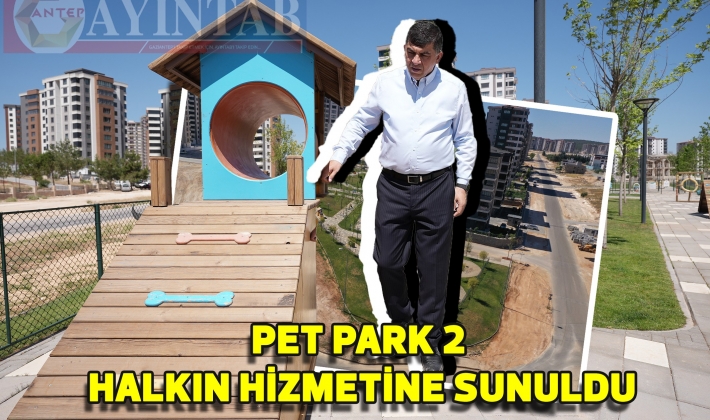 PET PARK 2, HALKIN HİZMETİNE SUNULDU
