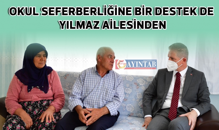 Okul Seferberliğine Bir Destek de Yılmaz Ailesinden