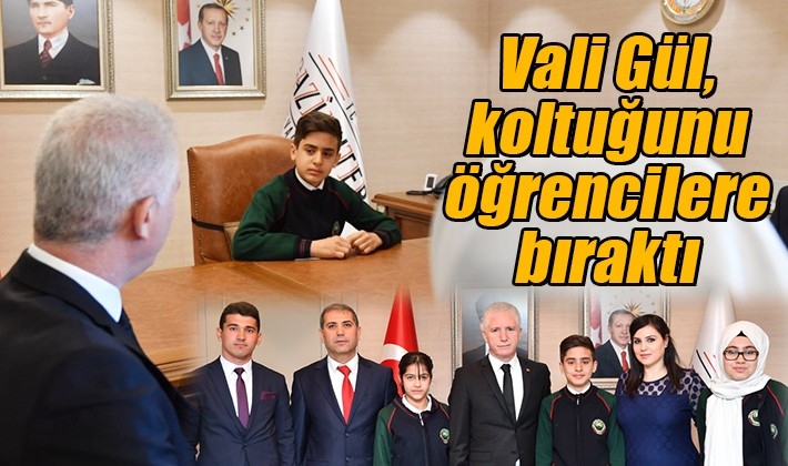 Vali Gül, koltuğunu öğrencilere bıraktı