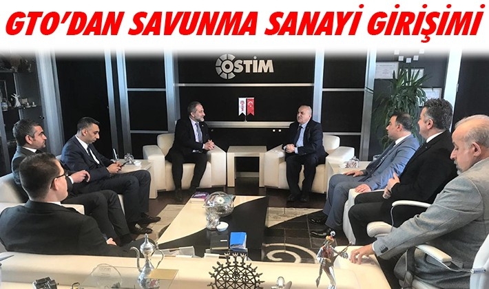 GTO’DAN SAVUNMA SANAYİ GİRİŞİMİ