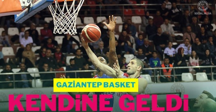 Gaziantep Basket Kendine Geldi