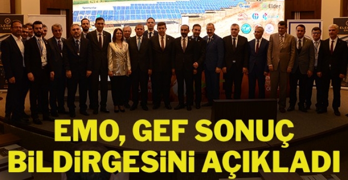 EMO, GEF SONUÇ BİLDİRGESİNİ AÇIKLADI