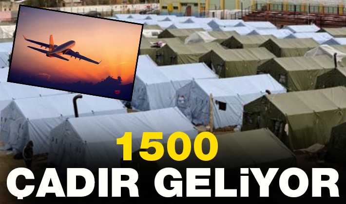 1500  ÇADIR GELİYOR