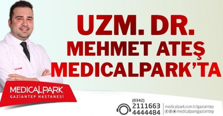 UZM. DR. MEHMET ATEŞ, MEDICALPARK’TA