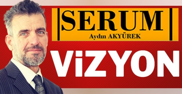 VİZYON