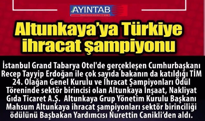 Altunkaya'ya Türkiye ihracat şampiyonu