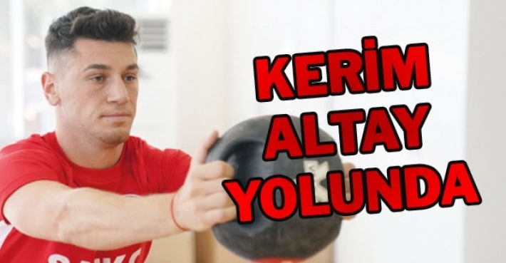 Kerim Altay yolunda