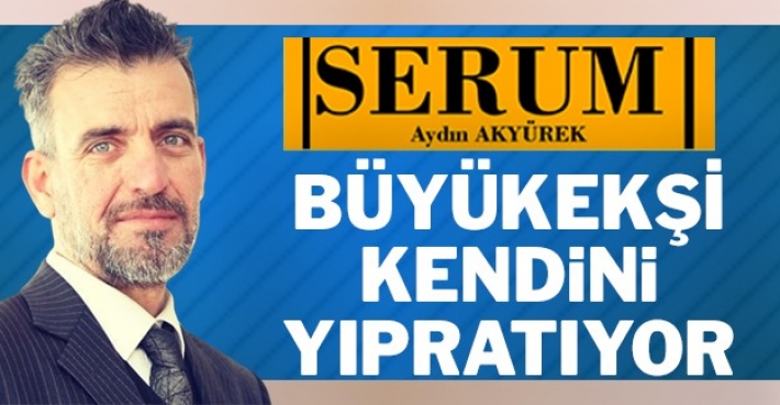 BÜYÜKEKŞİ KENDİNİ YIPRATIYOR