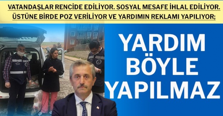 YARDIM BÖYLE YAPILMAZ