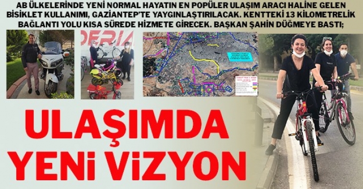 ULAŞIMDA YENİ VİZYON