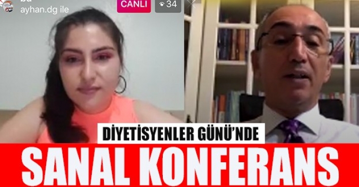 DİYETİSYENLER GÜNÜ’NDE SANAL KONFERANS