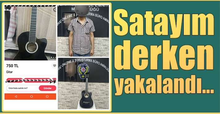 Satayım derken yakalandı…