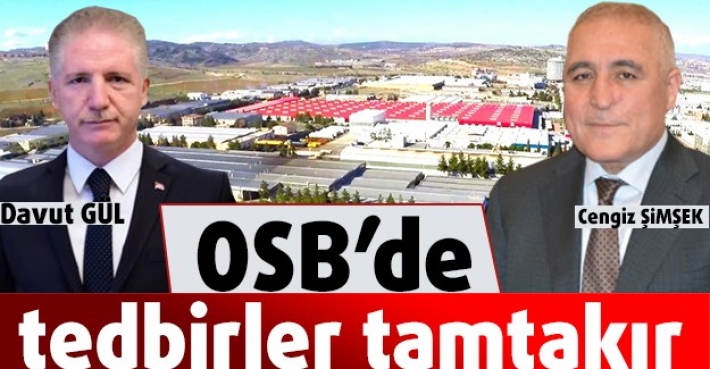 OSB’de tedbirler tamtakır