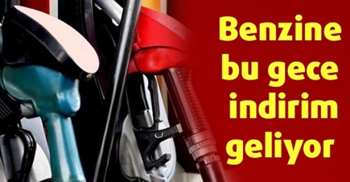 Benzine bu gece indirim geliyor