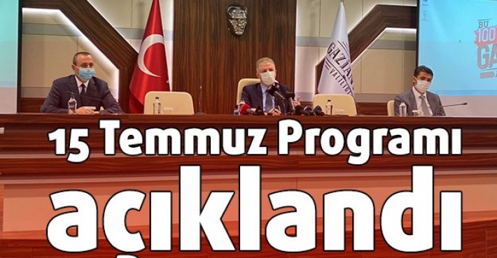 15 Temmuz Kutlamaları Programı açıklandı