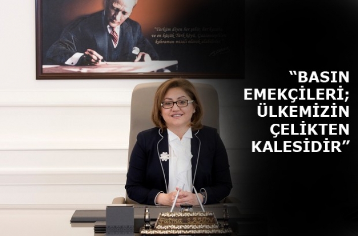 “BASIN EMEKÇİLERİ; ÜLKEMİZİN ÇELİKTEN KALESİDİR”