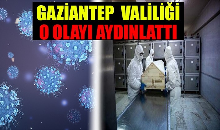 GAZİANTEP  VALİLİĞİ O OLAYI AYDINLATTI