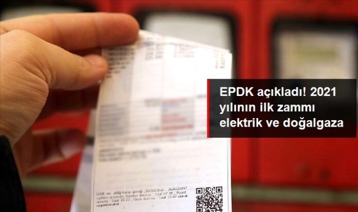 Yeni yılın ilk zammı elektrik ve doğalgaza geldi