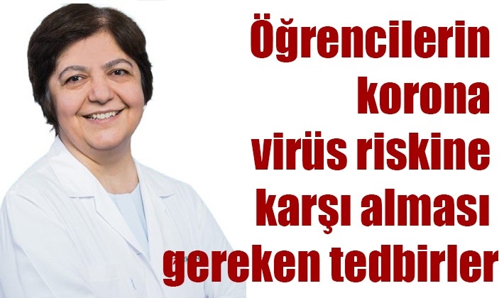 Öğrencilerin korona virüs riskine karşı alması gereken tedbirler