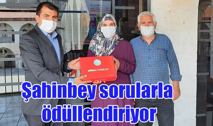 Şahinbey sorularla ödüllendiriyor